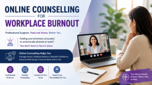 Online Counselling for Workplace Burnout | Work Stress Therapy